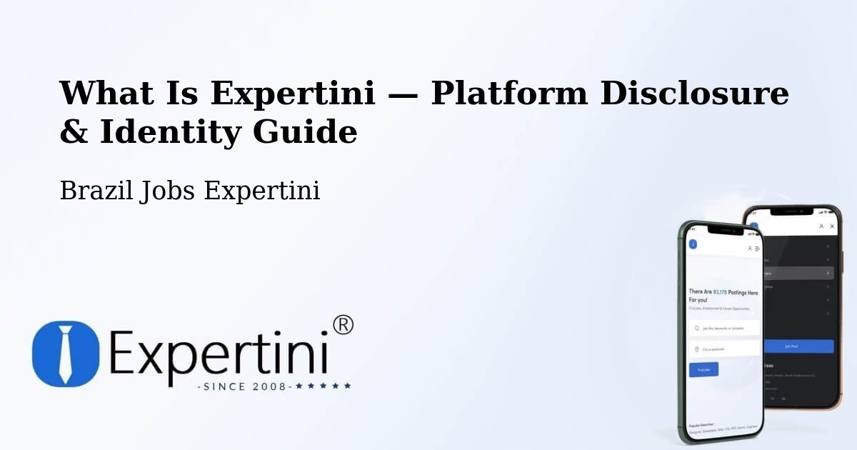 What Is Expertini — Platform Disclosure & Identity Guide – Veríssimo